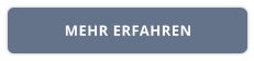MEHR ERFAHREN