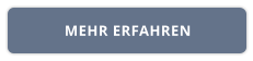 MEHR ERFAHREN