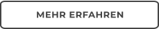 MEHR ERFAHREN