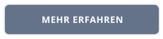 MEHR ERFAHREN