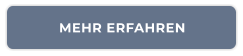 MEHR ERFAHREN